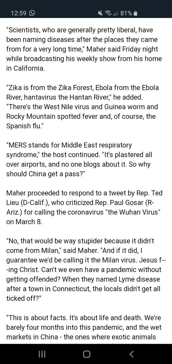 Hi  @billmaherIt's not called Chinese Virus, or Wuhan Virus, for one simple reason.Are you ready?BECAUSE THAT'S NOT THE FUCKING NAME.Also... Are you going to get the vaccine when developed, or will you think this one causes autism too?