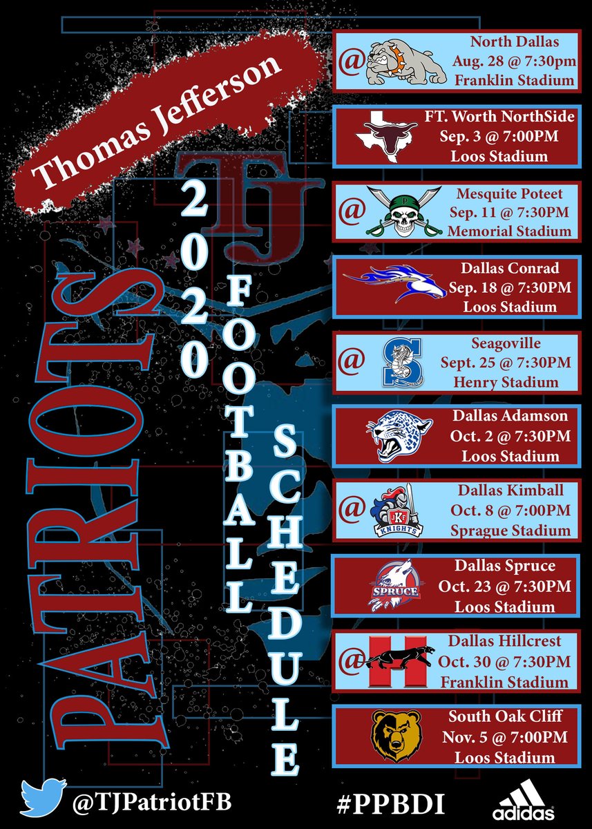 2020 Schedule is set. #txhsfb #PPBDI #WarTime #TJStrong
@gotjpats <a href="/TJPatriotFB/">Jefferson Patriots Football</a> <a href="/dallasschools/">Dallas ISD</a> <a href="/dallasathletics/">Dallas ISD Athletics</a>