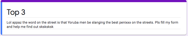 ALRIGHT! So tonight, I was led to carry out some very important sociological research using GoogleForms. With a sample size of 150 women, we tackle the hypothesis that the Sons of Oduduwa are slanging the best dique in these streets.