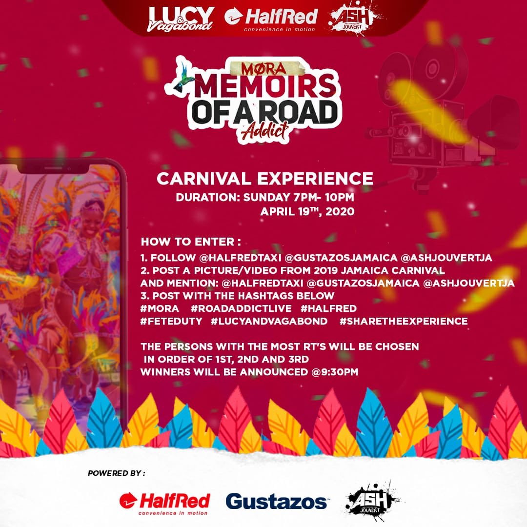 AshJouvertJa's tweet photo. Calling all Revellers 🗣 Come and Show out with Memoirs of A Road Addict ; enter for your chance of winning prizes from our partners &amp; sponsors: 
@GustazosJamaica 
@HalfRedTaxi 
@AshJouvertJa 

#MORA #RoadAddictLive #HalfRed #FeteDuty #LucyandVagabond #ShareTheExperience https://t.co/2vXIGawYiy