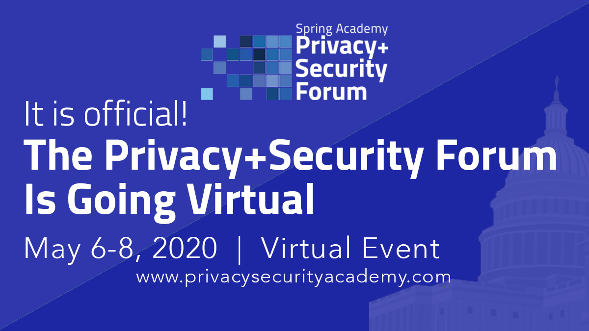 privsecacademy's tweet photo. It is official! The Privacy+Security Forum is going virtual. We'll be publishing more details over the next few days on our website: https://t.co/X5UD0Ru4C9 #privsecforum #GDPR #CCPA https://t.co/dm9KPV4KJs