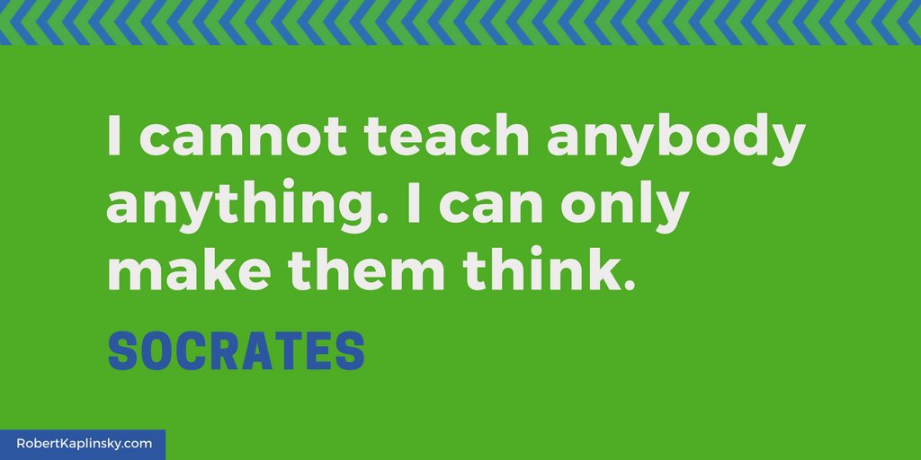 "I cannot teach anybody anything. I can only make them think." — Socrates #iteachmath #MTBoS