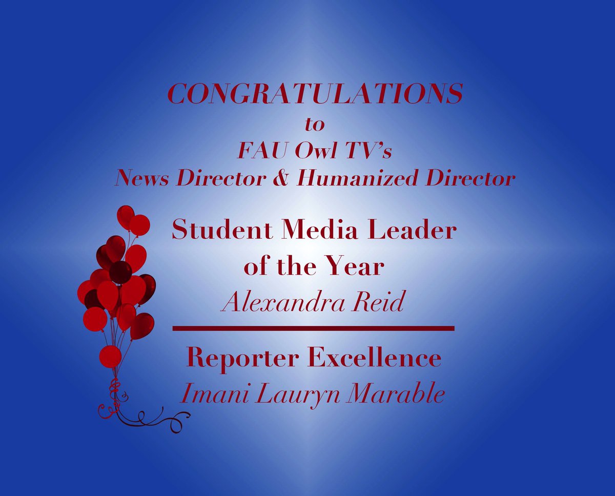 fauowltv's tweet photo. Congratulations to Owl TV News Director, Alexandra Reid, and Owl TV Humanized Director, Imani Lauryn Marable, for being honored for their amazing work❤️💙🦉 ••• #fauowltv #fau https://t.co/kUA2Ofkw6C