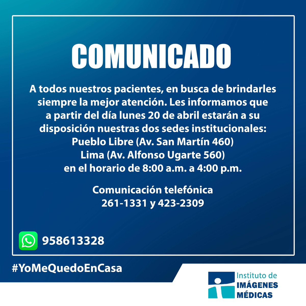 InstImagMedicas's tweet photo. Buenos días estos son nuestros nuevos #Horarios de Atención en nuestras sedes de Pueblos Libre y Lima

Tomen sus medidas en este Estado de Emergencia por el #coronavirus https://t.co/Aa2n7PQGWW