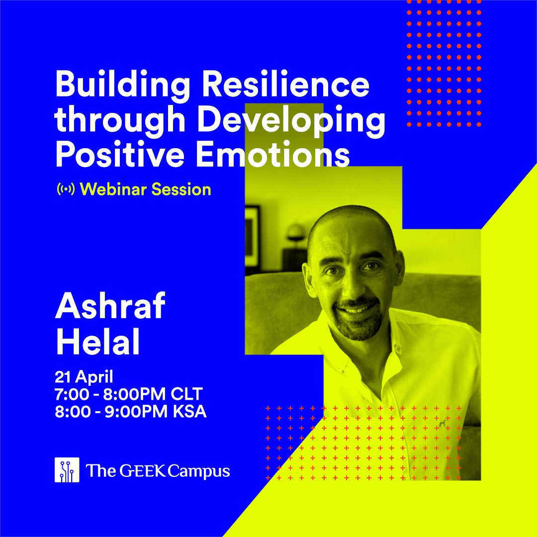 TGC_Saudi's tweet photo. #TheGrEEKCampus is hosting Ashraf Helal in a new Webinar episode to talk about building resilience through developing positive emotions, then leave you with some fun tools to use at home.
Don’t miss this one and click the link https://t.co/tDGKtCnr6q  to register! 
#StaySafe https://t.co/Er9smoVLiu