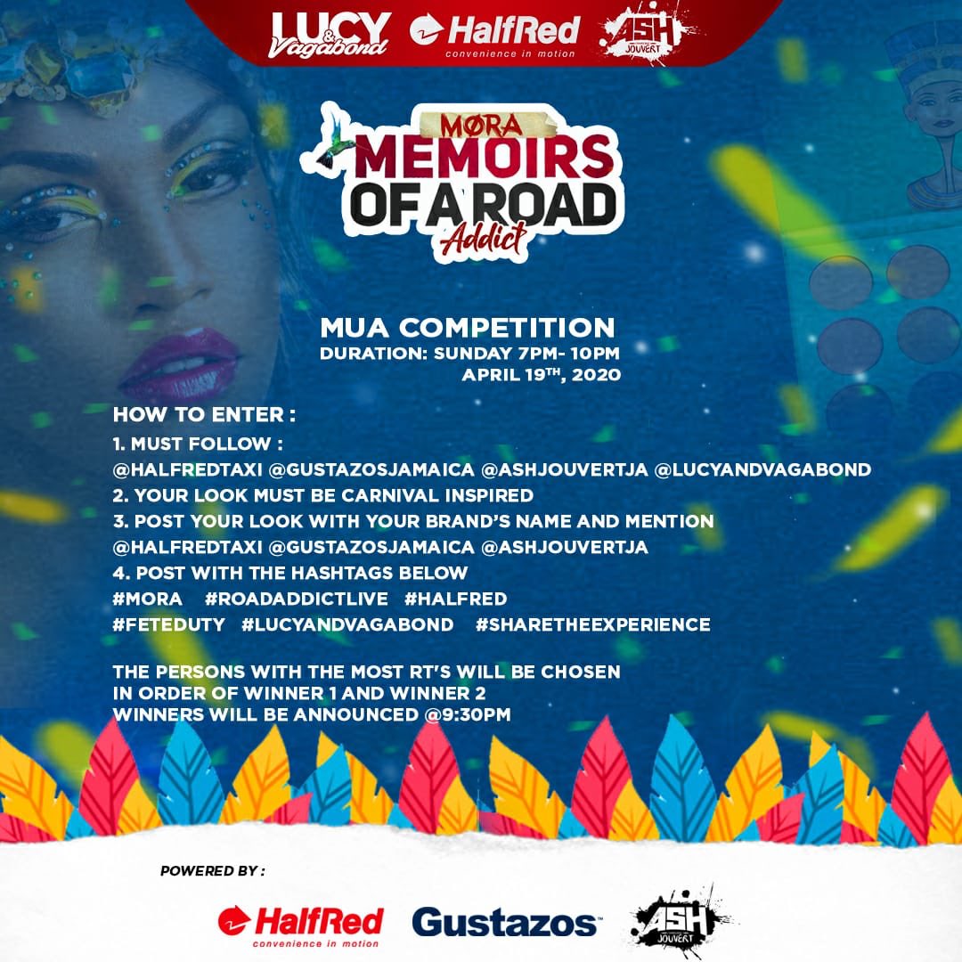 AshJouvertJa's tweet photo. Calling all MUA's 🗣 Come and Show out with Memoirs of A Road Addict ; enter for your chance of winning prizes from our partners & sponsors:
@GustazosJamaica
@HalfRedTaxi
@AshJouvertJa
#MORA #RoadAddictLive #HalfRed #FeteDuty #LucyandVagabond #ShareTheExperience https://t.co/KyjjATUb5y