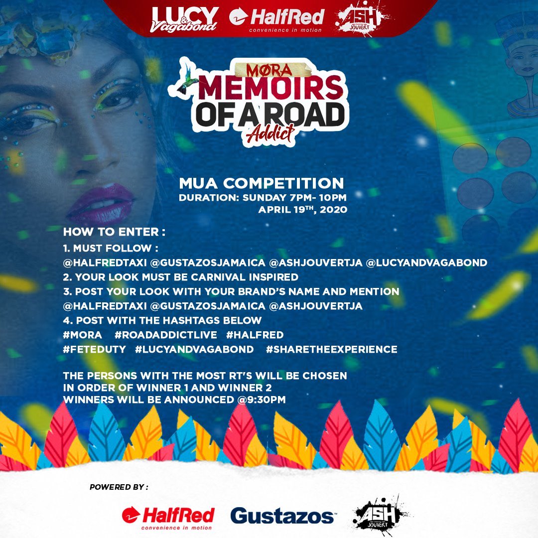 niakumi's tweet photo. Calling all MUA's 🗣 Come and Show out with Memoirs of A Road Addict ; enter for your chance of winning prizes from our partners &amp; sponsors: 
@GustazosJamaica 
@HalfRedTaxi 
@AshJouvertJa 

#MORA #RoadAddictLive #HalfRed #FeteDuty #LucyandVagabond #ShareTheExperience https://t.co/4m0il75lsn