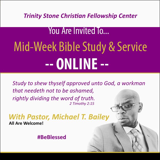 TrinityStoneCFC's tweet image. Join us for Mid-Week Bible Study &amp;amp; Sunday Service Online.

Become A Member And Login Here:
trinitystonechristianfellowship.org/myportal/globa…

#TrinityStrong #TrinityStone