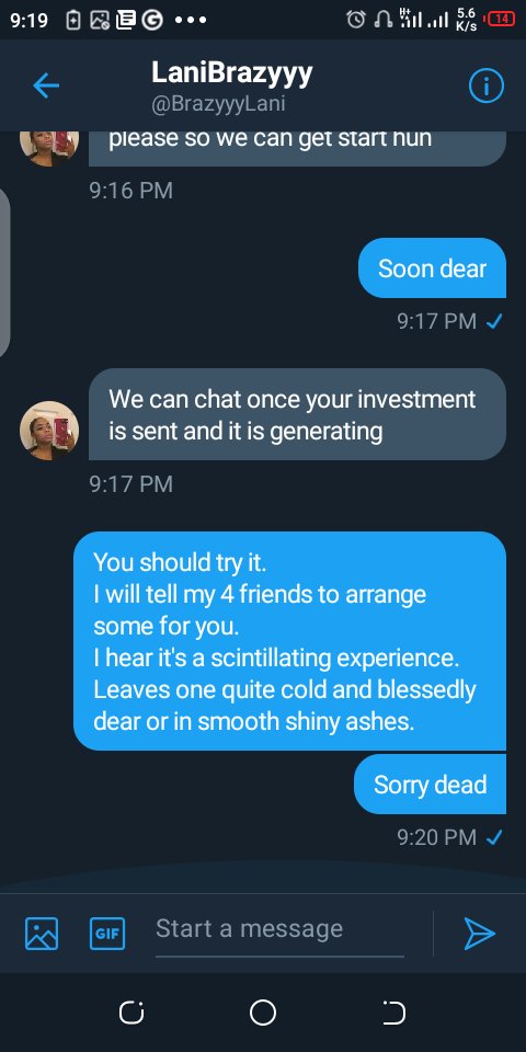 When you& #39;re bored and decide to catch up with a friend scammer.