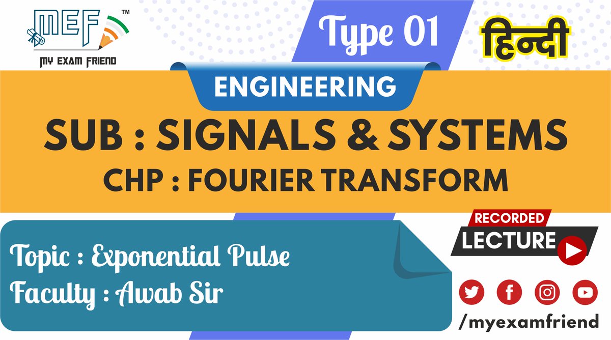 myexamfriend's tweet image. Subject : Signals &amp;amp; Systems | Chapter : Fourier Transform | Topic : Exponential Pulse | Type 1 | Faculty : Awab Sir | Engineering | Electronics &amp;amp; Telecommunication

Videos Link :
youtube.com/watch?v=PFxuhD…
#signalsandsystems #fouriertransfrom #engineering #ss #ft
#fourier #transform