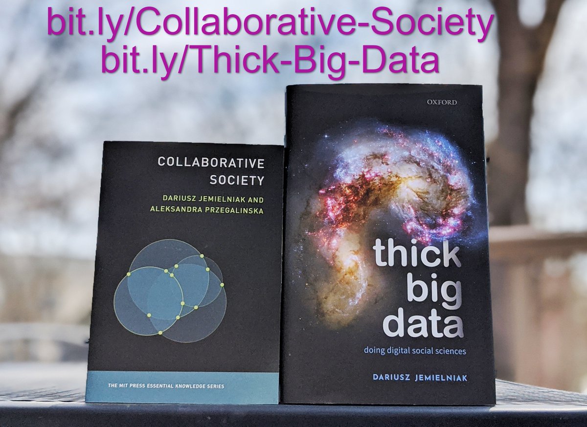 JemielniakD's tweet photo. My luck: I've just published 2 books (1st with @Przegaa on #CollaborativeSociety @mitpress, 2nd about #ThickBigData and doing digital social sciences @OUPAcademic) and had to cancel all book talks - check it out online though! :)
https://t.co/QtH6fRfbrF
https://t.co/aKGm6VVx5J https://t.co/xOE7ezZIUX