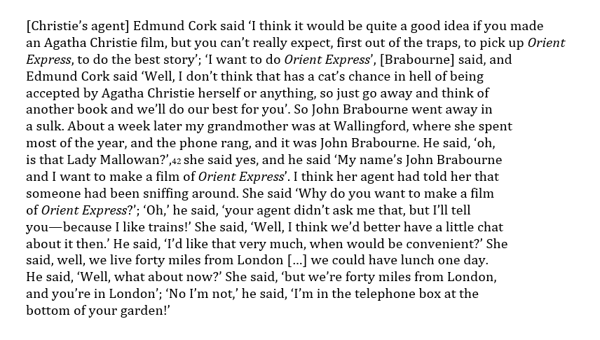 So, how did they convince Christie to sign over the rights to Murder on the Orient Express? A few years ago I asked Mathew Prichard (Agatha Christie’s grandson) and he told me this story, which 'sounds apocryphal but it’s not…'  #DeathOnTheNile