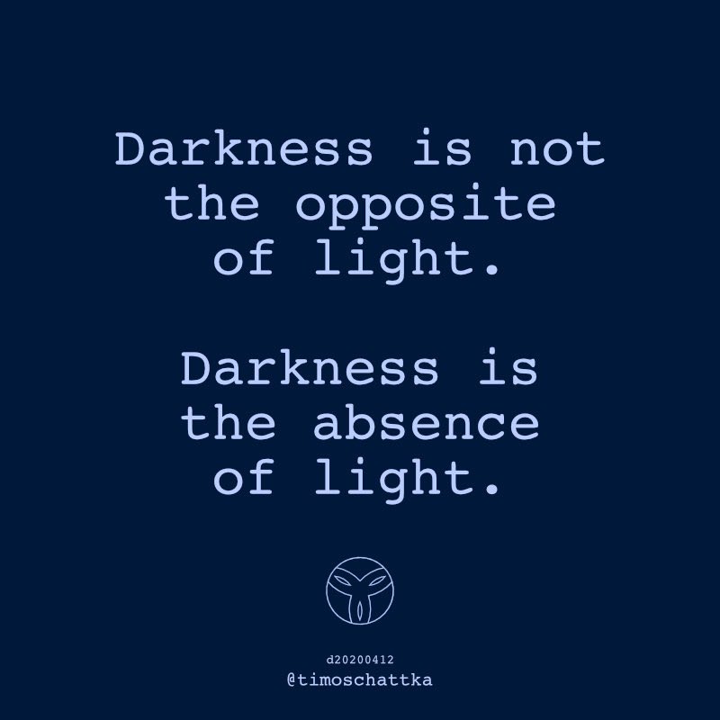 timoschattka's tweet photo. Darkness is not the opposite of light. Darkness is the absence of light.
-
Dunkelheit ist nicht das Gegenteil von Licht. Dunkelheit ist das Fehlen von Licht. 

#thelightcomesback
#ostern2020 
#EasterSunday 
#light https://t.co/jXNLZzfYkU
