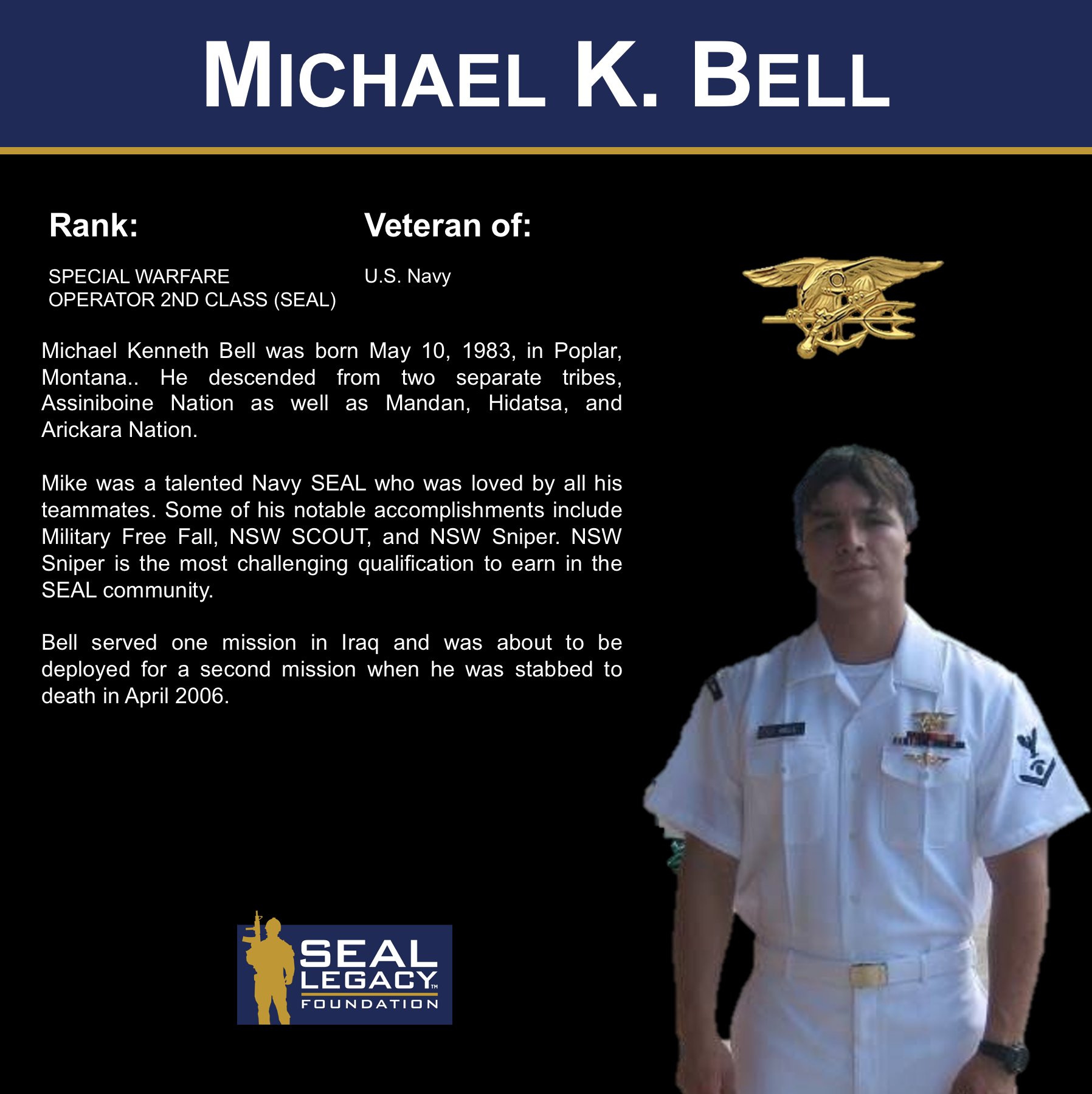 SEAL Legacy on X: Today we honor the Legacy of United States Navy SEAL  Michael K. Bell. #NoOneLeftBehind #NoOneForgotten Support the SEAL Legacy  Foundation's Honored SEAL Legacy Scholarship Program at    /