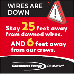 We have a special ask. If you have a power outage and see crews in your neighborhood, keep two distances in mind. Stay at least 25 ft away from downed wires and give our crews at least 6 ft of distance so we can all go home safely. consumersenergy.com/outages/safety…