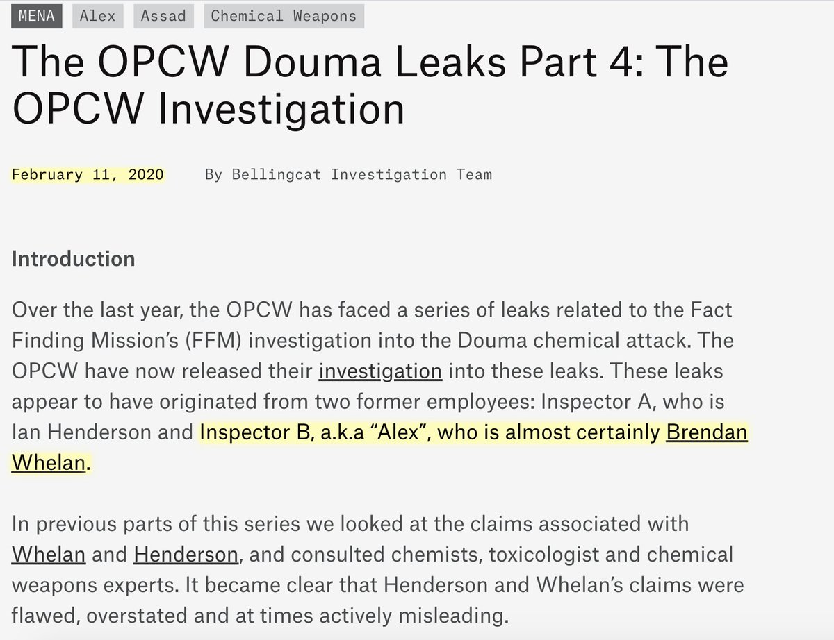 Here's another thing that happened in the period between 9/2019, when Bellingcat claimed OPCW was a "partner", and 2/2020, when that suddenly became an "error." The *day before*  @EliotHiggins announced the "error", Bellingcat had named the alleged 2nd OPCW whistleblower: