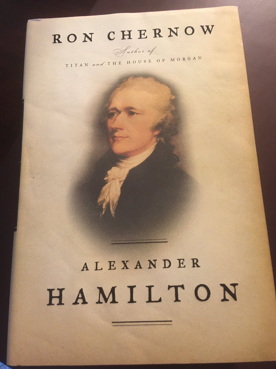 Suggestion for April 12 ... Alexander Hamilton (2004) by Ron Chernow.