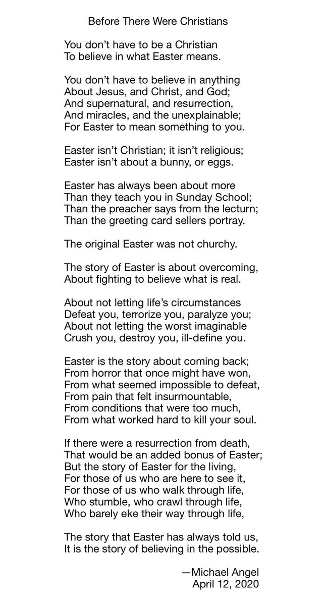 #BeforeThereWereChristians #Easter
#YouDontHaveToBeAChristian #Christian
#YouDontHaveToBelieveInAnything 
#Jesus #Christ #God  #resurrection
#TheStoryOfEaster #overcoming
#BelievingInThePossible #poem #poems #poetry #writing
#poetrycommunity #writingcommunity #MichaelAngel