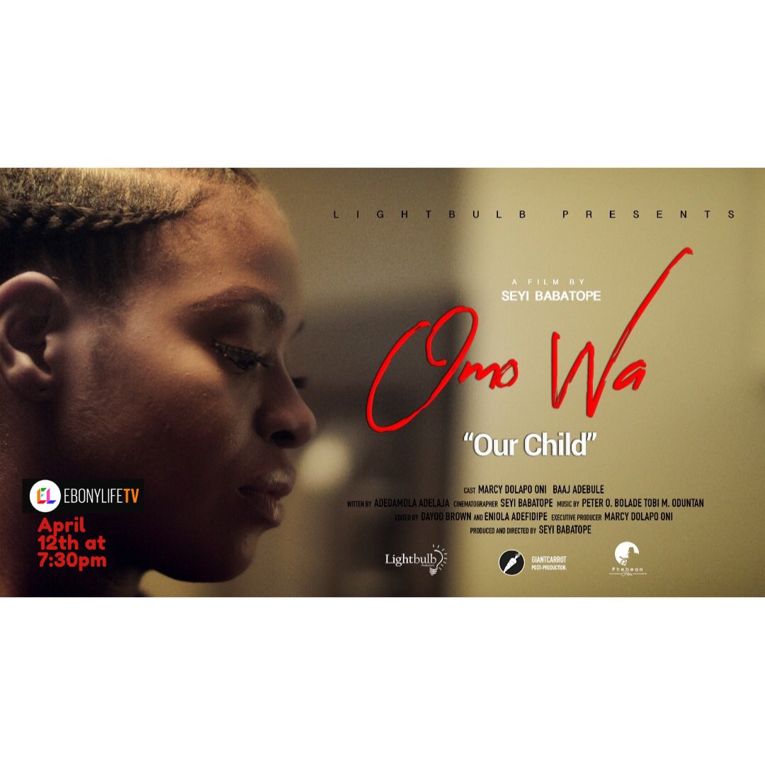 MarcyDolapoOni's tweet photo. Showing tonight on @EbonyLife_TV my short film  “Omo Wa” Directed by @babatopeseyi  Starring @MarcyDolapoOni &amp; @BaajAdebule on Dstv ch 165 7:30pm. It will also be showing throughout the week, so set your reminders, Happy Viewing and Happy Easter. Stay blessed 🙏🏽#OmoWa #OurChild https://t.co/Eiga6nbfxB
