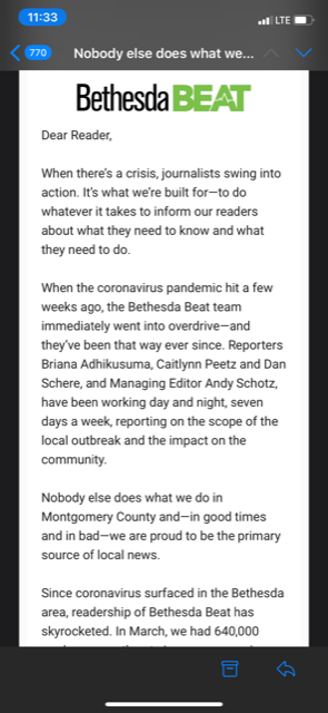 You can also support Bethesda Beat by donating here:  https://checkout.fundjournalism.org/memberform?org_id=bethesdabeat. I've attached a message from our editor/publisher about what your donation supports.