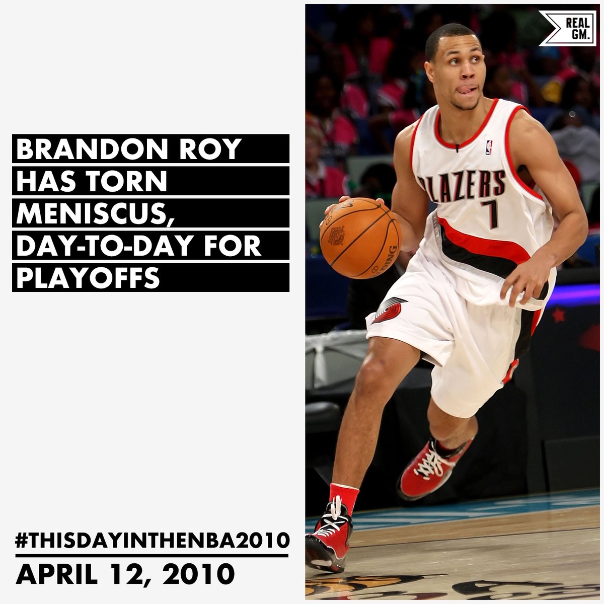  #ThisDayInTheNBA2010April 12, 2010Brandon Roy Has Torn Meniscus, Day-To-Day For Playoffs https://basketball.realgm.com/wiretap/203253/Brandon-Roy-Has-Torn-Meniscus-Day-To-Day-For-Playoffs