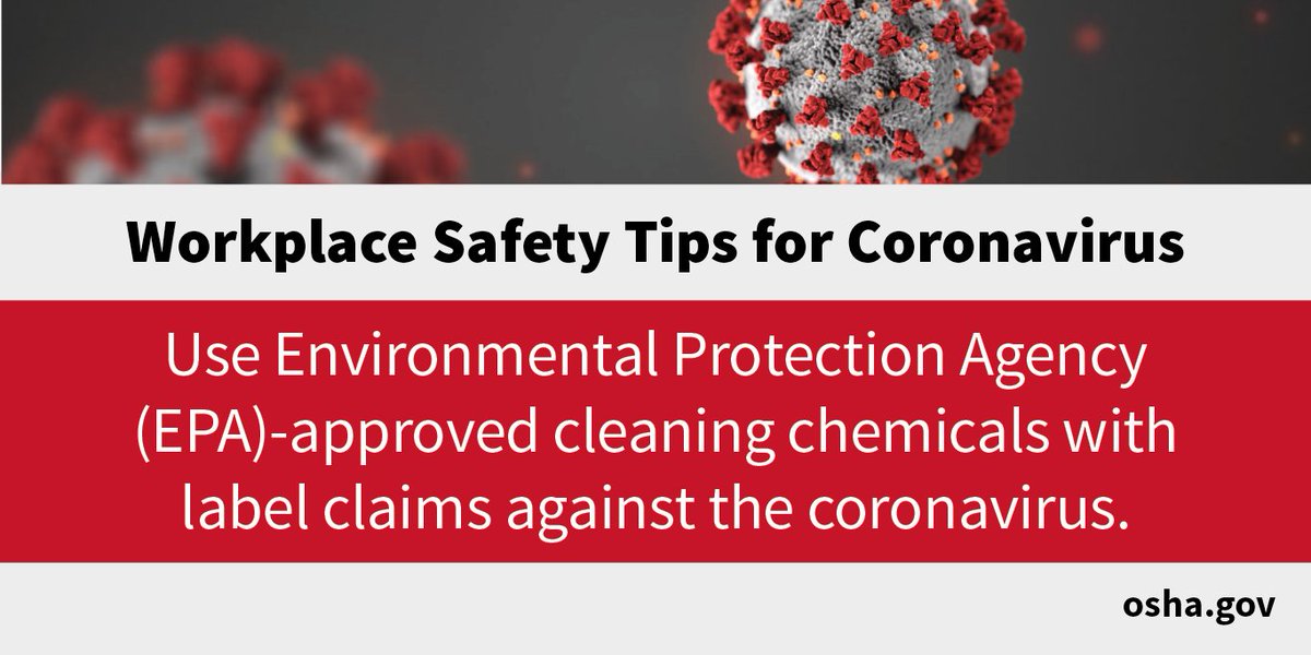 Use <a href="/EPA/">U.S. EPA</a>-approved cleaning chemicals with labels that claim their effectiveness against the coronavirus. <a href="/OSHA_DOL/">OSHA_DOL</a>’s new poster has more steps to #KeepWorkersSafe from coronavirus exposure ➡ osha.gov/Publications/O… #COVID19