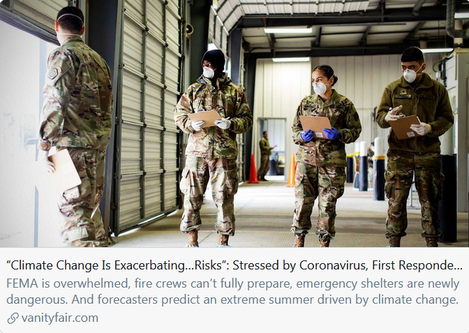 As the pandemic continues in the US, forecasters predict for 2020:a ~70% chance of a major hurricane strikemajor to moderate flooding in 23 states by Juneabove-average heat through Junea summer with more wildfires in the West https://www.vanityfair.com/news/2020/04/stressed-by-coronavirus-first-responders-prep-for-a-dangerous-summer