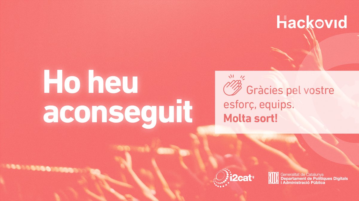 Ara sí! Ja hem arribat al final de la #Hackovid! 🎉🎊

Enhorabona a totes les participants per l'esforç durant tota la setmana! Ara toca un ben merescut descans!

#JoActuo <a href="/tic/">TIC Catalunya</a> <a href="/DFS_MWC/">Digital Future Society</a>