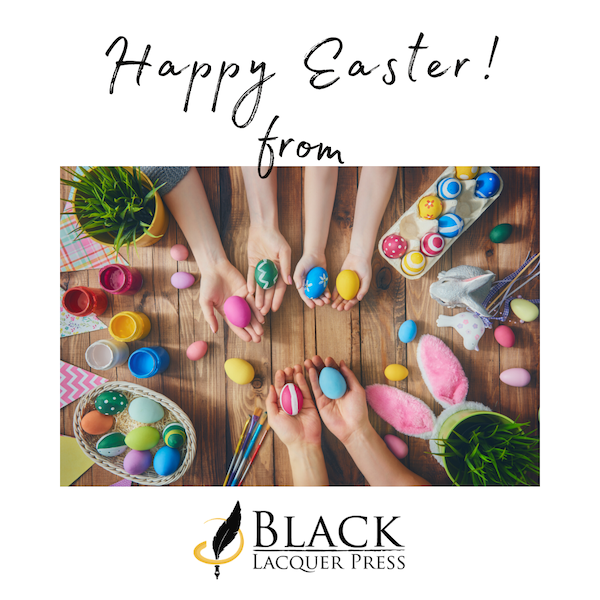 BlackLacquerInc's tweet photo. Happy Easter! We're all in this together. Have a blessed weekend from us! #BlackLacquerPress #EasterEggs #CovidDiaries2020 #Easter2020 https://t.co/ovpX6iE4qH