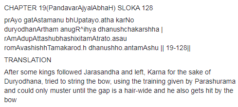 1. M.V.Subrahmanyam version (Karna failed to hit the target)2. BORI Edition3. MAHABHARAT TATPARYA NIRNAYA by Madhvācārya 4. P.P.S. SASTRI edition