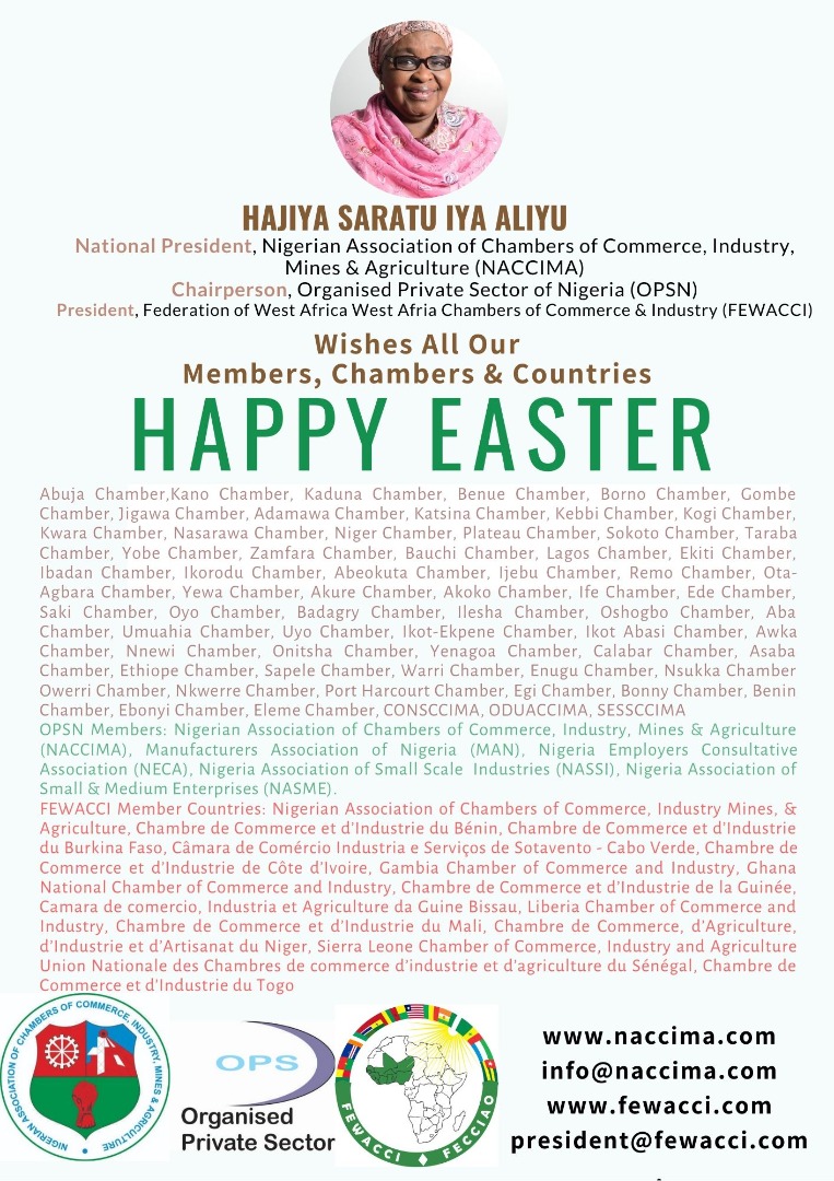 NACCIMA30's tweet photo. Happy Easter to our Members, Chambers & Countries!
#HappyEaster #NACCIMA #OrganizedPrivateSectorOfNigeria #FEWACCI
@MAN_NGR @necadotorg @NassiNIGERIA @Nasme_Lagos @FecciaoFewacci https://t.co/utI7qfDTSH