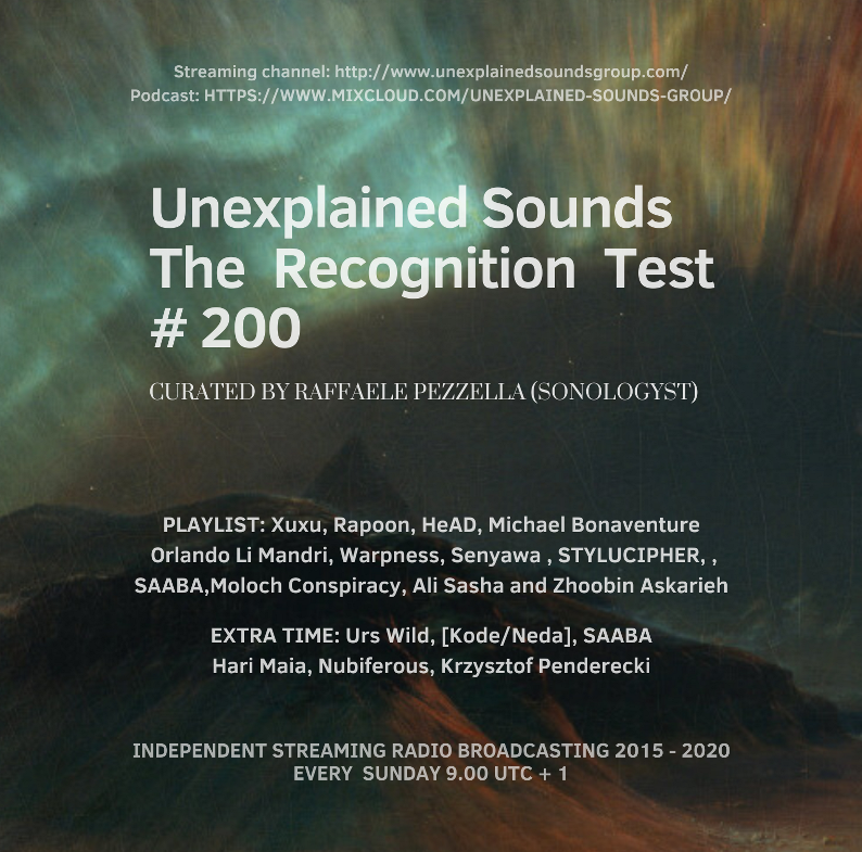 Sonologyst's tweet photo. The 200 podcast edition of radio transmission "The Recognition Test " is now available at:
#UnexplainedSounds #TheRecognitionTest #RadioShow
https://t.co/UL0tCVZvN3 https://t.co/8MJG5rJ5Rp