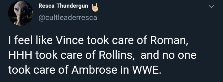 This "Ambrose was a victim" shit needs to be squashed. Him and Rollins had the most tv time out of anyone, given the most exposure, titles, a plethora of main events. If they'd gone the Roman route with him, which as we know was not the best, it wouldn't have worked.