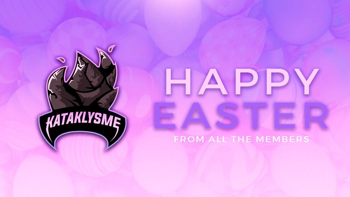 KTK_eSports's tweet photo. Kataklysme wish you all a happy Easter ! 🥚 https://t.co/Wty6r8w1Z3
