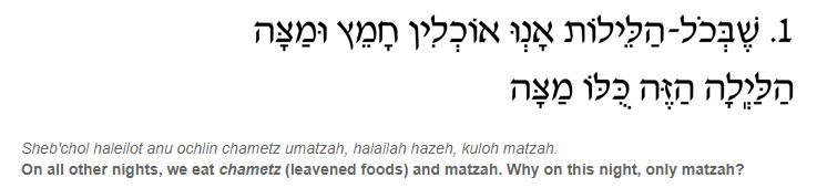 The Ma Nishtana of the Passover seder then address four rituals of the celebration: eating matzah, eating bitter herbs, dipping twice, and reclining while eating.The questions are answered by the Passover story, commemorating tears & bitterness, but also sweetness & redemption.