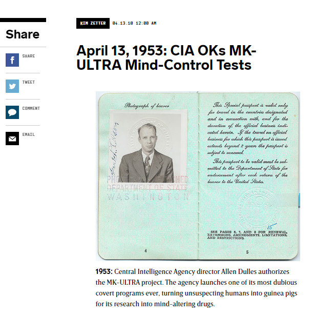 Tomorrow is MK Ultra's birthdayWired Magazine: April 13, 1953: CIA OKs MK-ULTRA Mind-Control Tests https://www.wired.com/2010/04/0413mk-ultra-authorized/ https://en.wikipedia.org/wiki/Project_MKUltra https://www.youtube.com/watch?feature=youtu.be&v=MY8Nfzcn1qQ