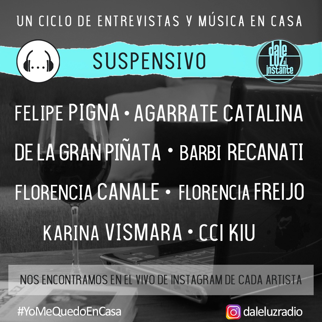 Este lunes empezamos la cuarta semana de #Suspensivo 🎧 el ciclo de urgencia emocional que nos acompaña cada noche.

Tomá nota y buscanos en el IG de cada artista o en 
instagram.com/daleluzradio 

#YoMeQuedoEnCasa