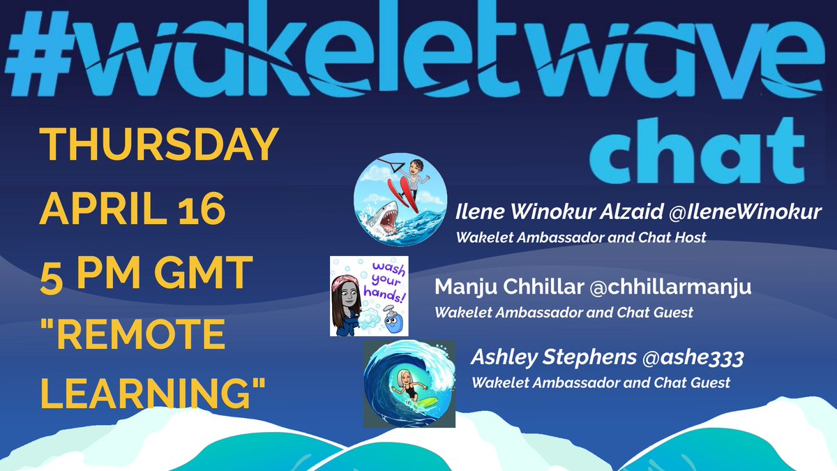 lieberrian's tweet photo. Don't miss our next global #wakeletwave twitter chat happening this Thursday, and it's all about #remotelearning.
I'm hosting with guests @jlo731 and @SalleeClark at 9pm EST, and @IleneWinokur is chatting with @ChhillarManju and @ashe333 at 5pm GMT. https://t.co/mpCLvyItrQ