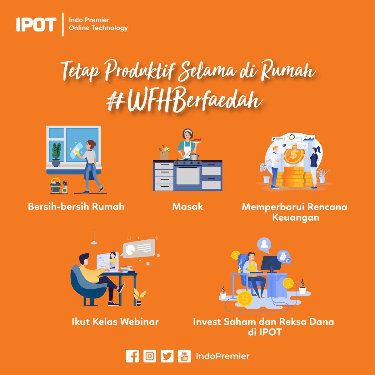 indopremier's tweet photo. Sobat IPOT,
Kita punya tips nih biar kamu tetep bisa produktif selama periode Self-Isolating, yuks disimak!
.
.
.
#WFHBerfaedah #IndoPremier #Sekuritas #Investasi #TanpaBatas #SemuaPakaiIPOT #EraNew #IPOTAja #SekuritasTerpercaya #MulaiSekarangdiIPOT #diRumahAja #PinterBersamaIPOT https://t.co/BHhoQa3pT4