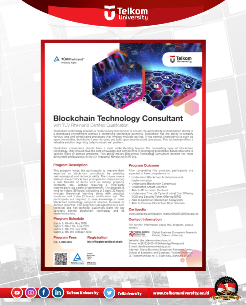 TelUniversity's tweet photo. International Certification Blockchian Technology Consultant
Program ini membantu untuk meningkatkan keahlian sebagai konsultan blockchain dengan memberikan keterampilan metodologis dan teknis.
Pendaftaran dapat melalui https://t.co/xwLVsy1V2M
#telkomuniversity #creatingthefuture https://t.co/1jFnkV1Z9F