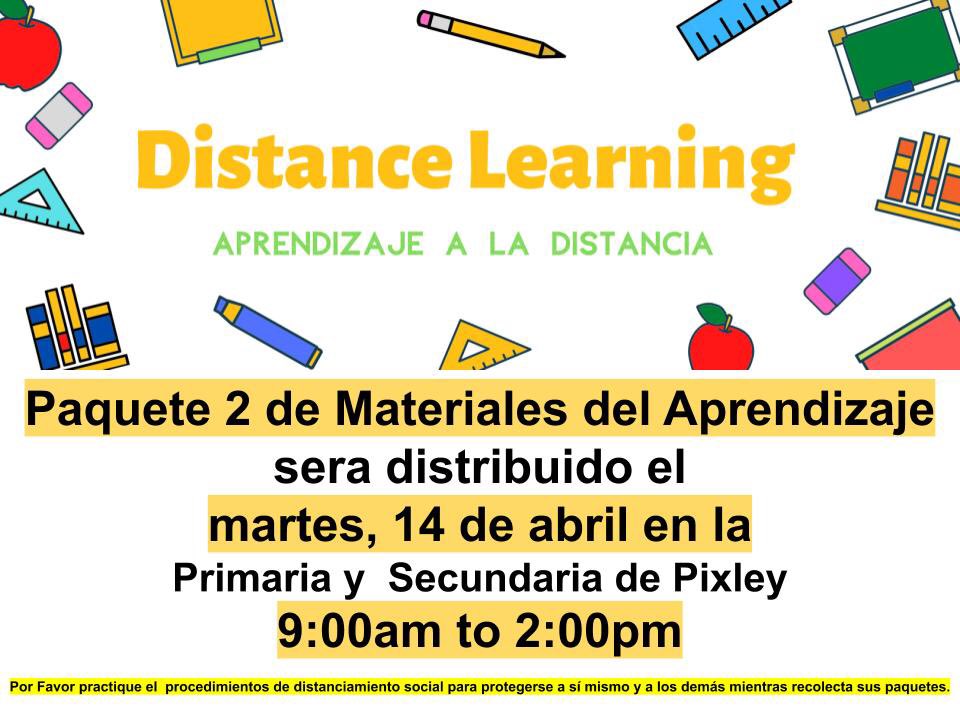 PixleyUSD's tweet photo. 📚Distance Learning Materials packet  #2, will be distributed on Tuesday, April 14th 9am to 2pm.  📚El nuevo paquete 2 de materiales de aprendizaje a la distancia se distribuira el martes, 14 de abril de 9am-2pm. https://t.co/jq6SfyDWK3