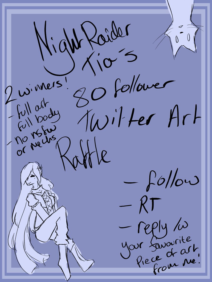 RaiderTia's tweet photo. Before I forget: 80 FOLLOWERS ART RAFFLE
2 winners get a full art full body, including shading piece each. NO NSFW OR MECHS. To enter simply be following, retweet, and comment under this post what your favourite piece of mine is. Ends May 16th 2020! Good luck!~ #art https://t.co/PdEoTrHmLD