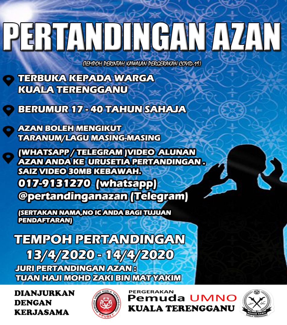 توییتر Pemuda Umno Kuala Terengganu در توییتر Pertandingan Azan Ppubkt 2020 Bermula Selamat Bertanding Dan Terima Kasih Atas Penyertaan Kalian Stayathome Staysafe Pertandinganazanppubkt Https T Co Tigaplk04s