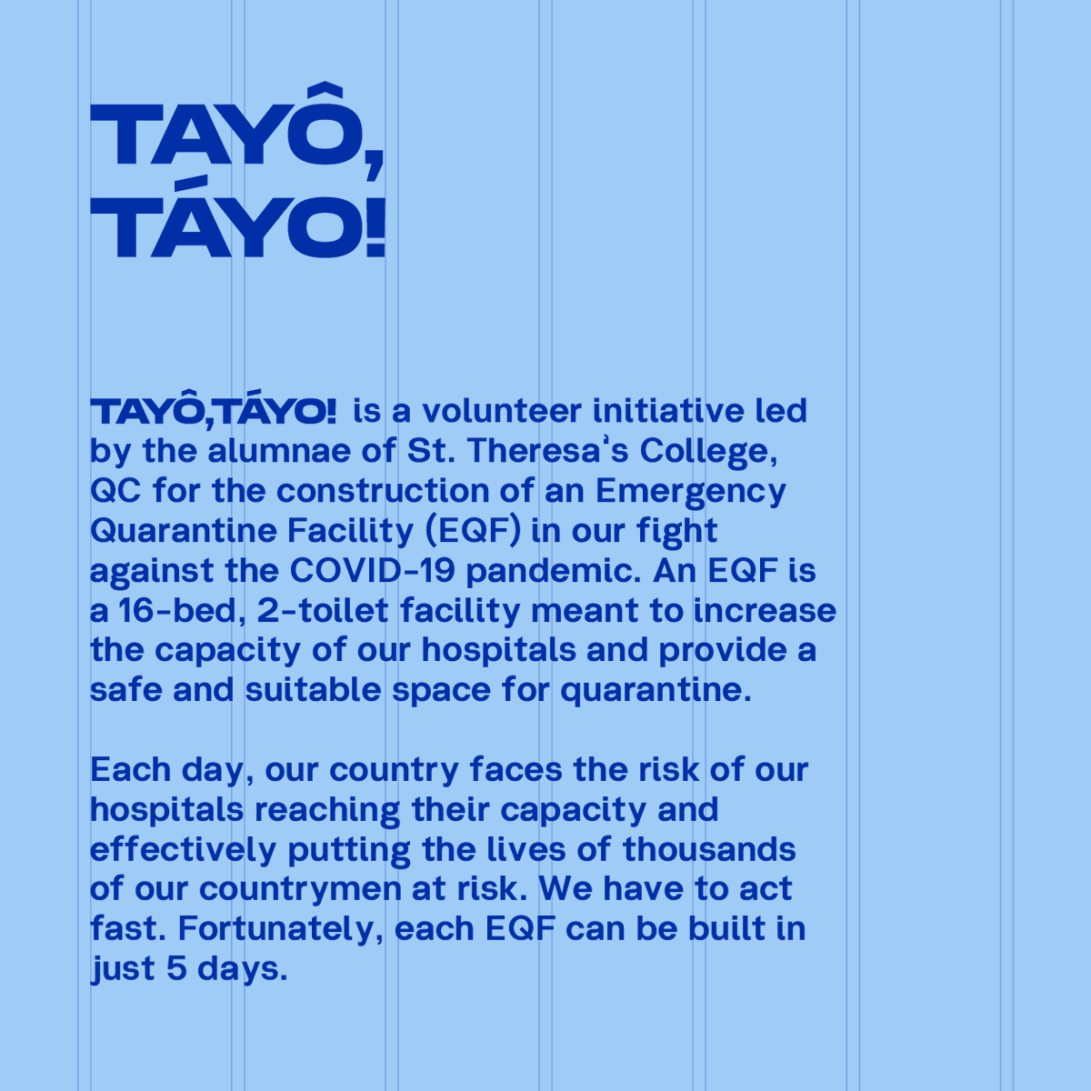 TayoTayoFundrsr's tweet photo. Tayô, Táyo! ng isang Emergency Quarantine Facility!

Help us raise Php 430,000 for the construction of an Emergency Quarantine Facility! Each facility expands the capacity of our hospitals and provides a suitable space for quarantine. https://t.co/OUyihjC4h8