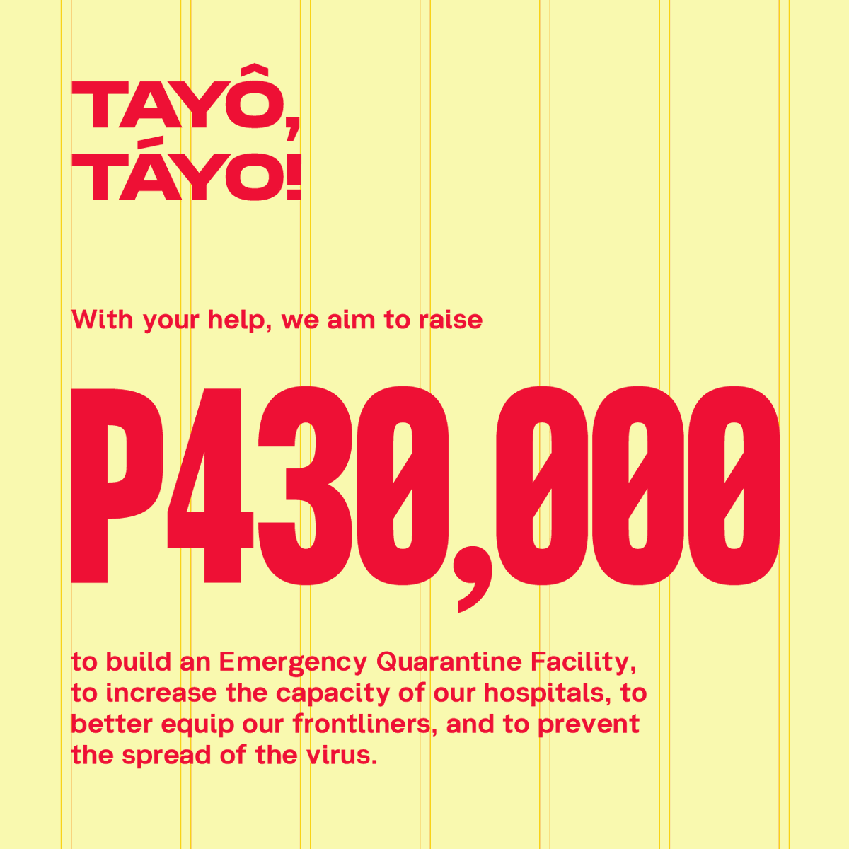 TayoTayoFundrsr's tweet photo. Tayô, Táyo! ng isang Emergency Quarantine Facility!

Help us raise Php 430,000 for the construction of an Emergency Quarantine Facility! Each facility expands the capacity of our hospitals and provides a suitable space for quarantine. https://t.co/OUyihjC4h8