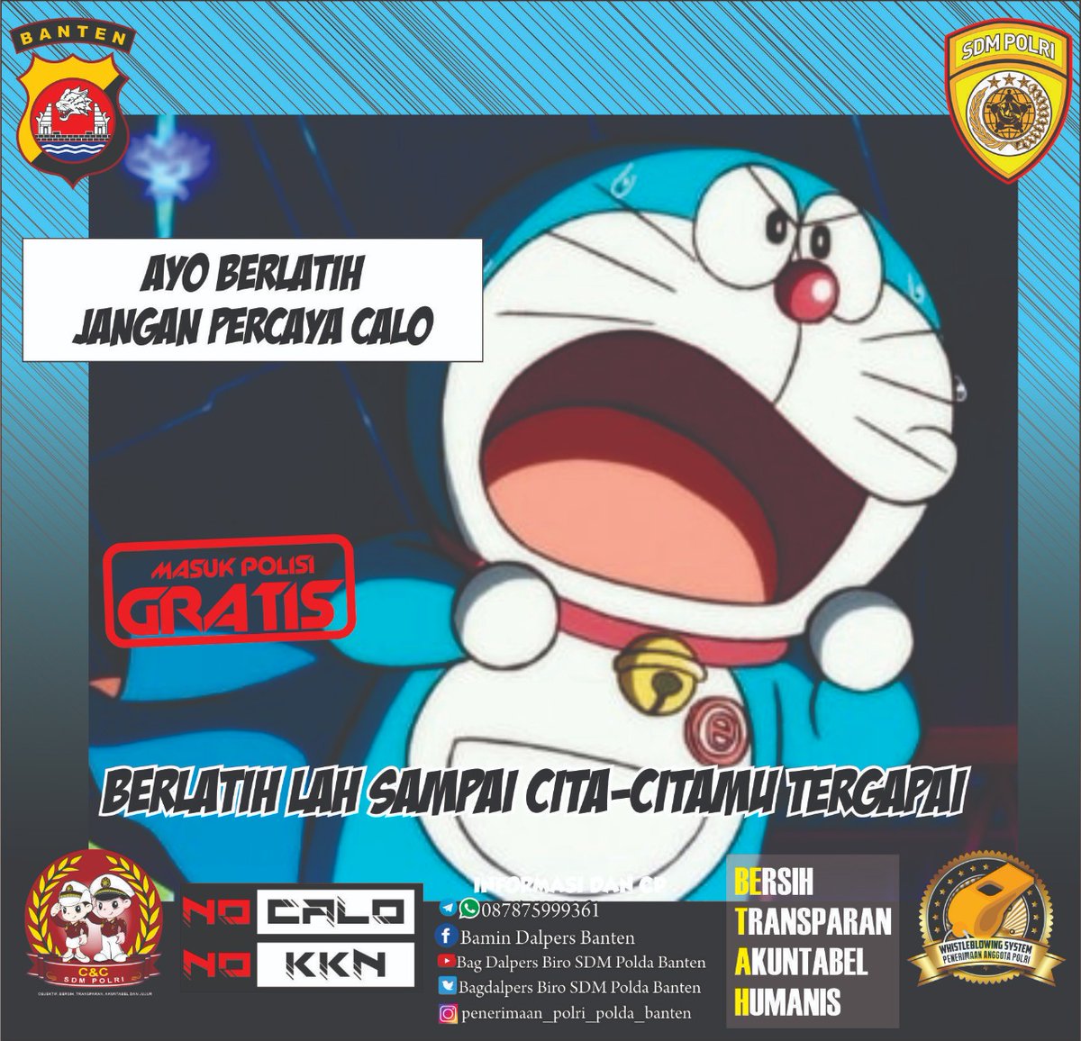 POLSEKPASARKEM2's tweet photo. Percaya lah kemampuan sendiri kamu pasti bisa,
Kuncinya adalah yakin dengan usahamu

Tidak pake Calo itu baru  yang namanya Keren..

Percaya diri No Calo No KKN

@ssdm_polri
@rekrutmen_polri
@divisihumaspolri
@humaspoldabanten

#casis2020
#catar2020
#penerimaanpolripoldabanten https://t.co/BNdx91MvYh