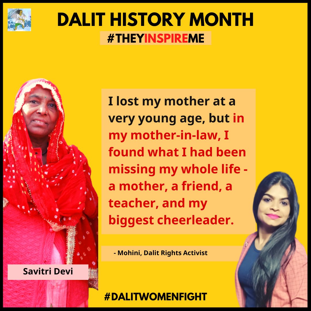 I lost my mother at a very young age, but in my mother-in-law, I found what I had been missing my whole life - a mother, a friend, a teacher, and my biggest cheerleader.” - @Mohinivoice. #TheyInspireMe #DalitHistoryMonth #DALITWOMENFIGHT