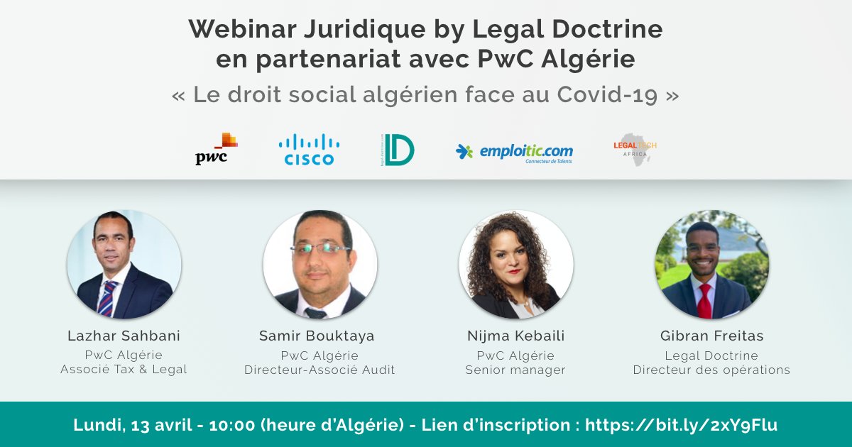 Webinar Juridique - Aujourd'hui 13/04 à 10h00 (GMT +1) : 
"Le droit social algérien face au #COVID2019"
Webinar #droit #social et #RH avec <a href="/PwC/">PwC</a> #Algérie lien d'inscription : bit.ly/2xY9Flu

#Webinar #legal #legaltech #Algérie #Afrique #COVID19