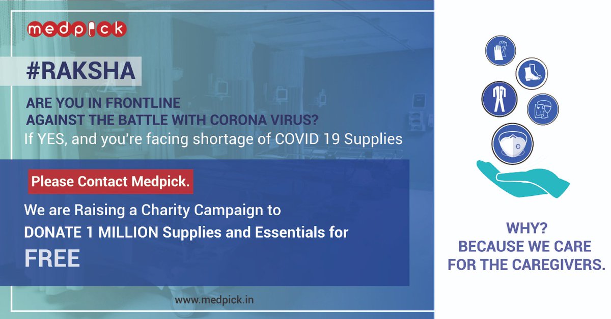 medpick's tweet photo. Medpick is launching #RAKSHA, a Campaign donating 1 Million COVID-19 Essentials to the Healthcare Providers in shortage of Medical Supplies. 
If You’re one of Them, Request for Supplies Today at https://t.co/28toAnAI9W 
#HealthcareHeroes  
#covid19
#coronavirusinindia https://t.co/8Aath6W4ca