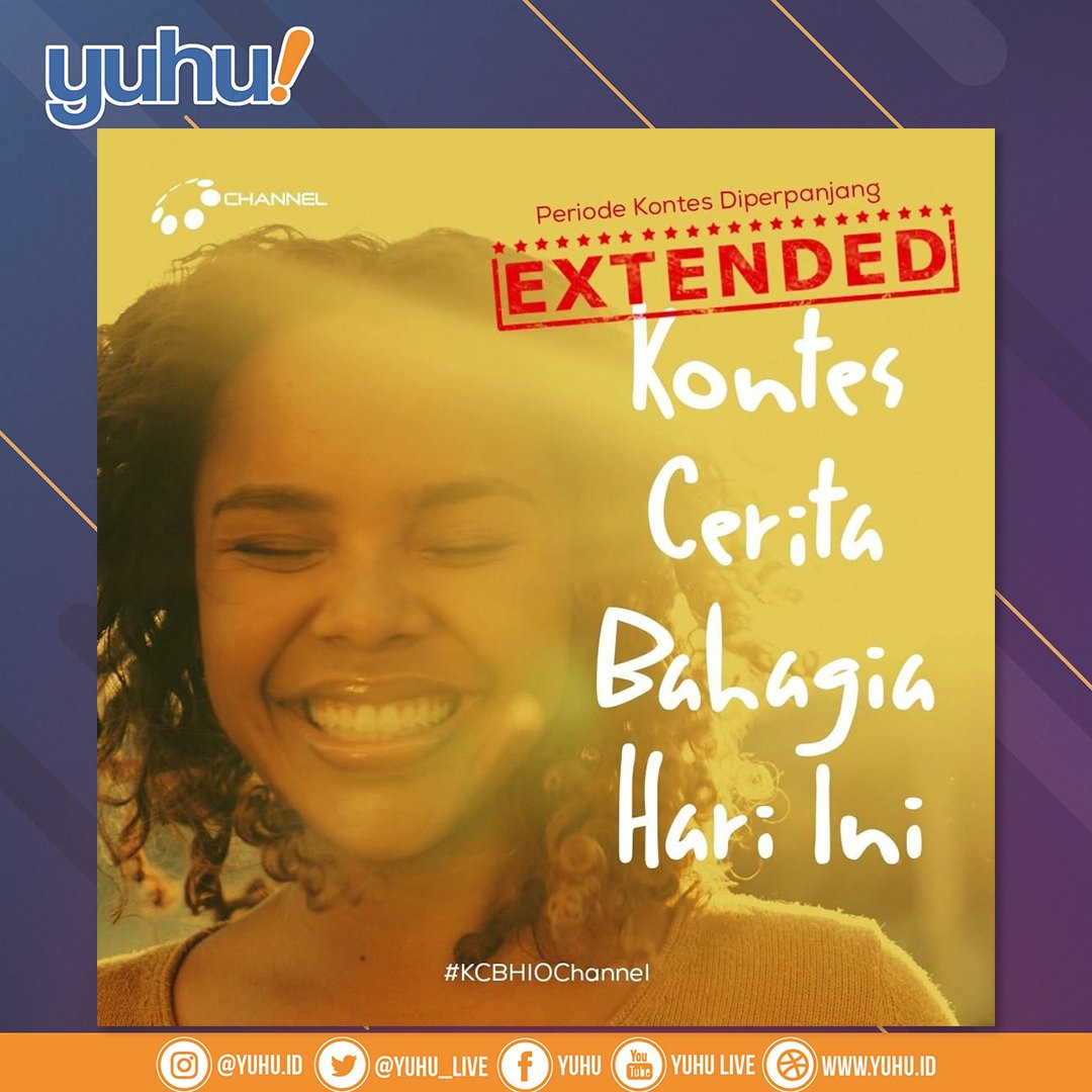 Yuhu_Live's tweet photo. 5 HARI LAGI!
Bagikan momen bahagiamu dalam video berdurasi maksimal 1 menit dan menangkan hadiah uang tunai JUTAAN RUPIAH!
Juara 1: Rp 3.000.000
Juara 2: Rp 2.000.000
Juara 3: Rp 1.000.000
Periode kontes hingga 18 April 2020
Let's Spread Happiness.
#KCBHIOChannel https://t.co/Fcb3MJc3WL